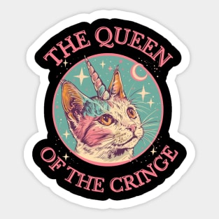 The Queen Of The Cringe Sticker